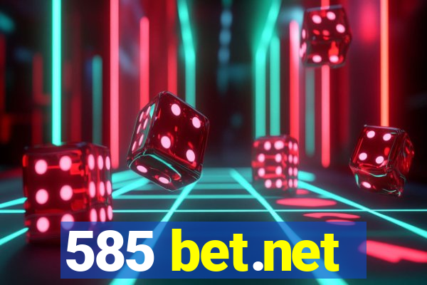 585 bet.net